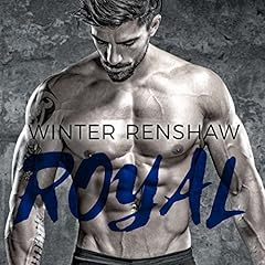 Royal Audiobook By Winter Renshaw cover art