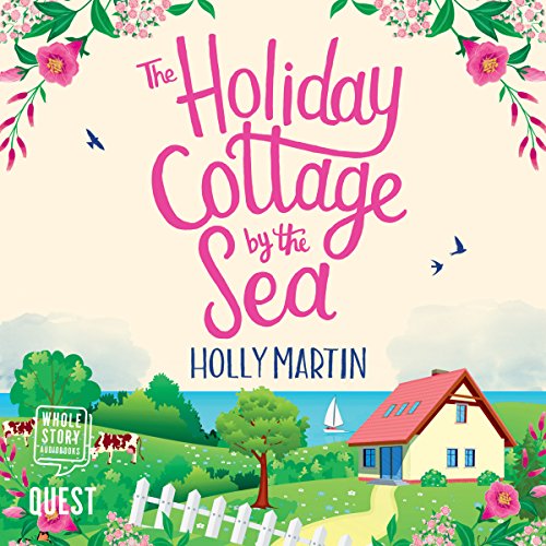 The Holiday Cottage by the Sea cover art