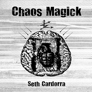 Chaos Magick Audiobook By Seth Cardorra cover art