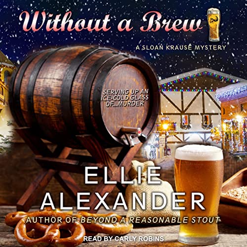 Without a Brew Audiobook By Ellie Alexander cover art