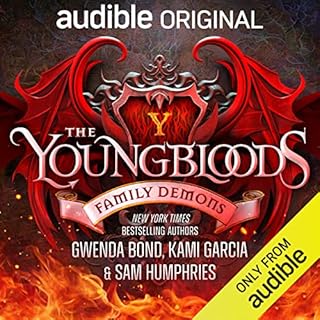 The Youngbloods: Family Demons Audiobook By Gwenda Bond, Kami Garcia, Sam Humphries cover art