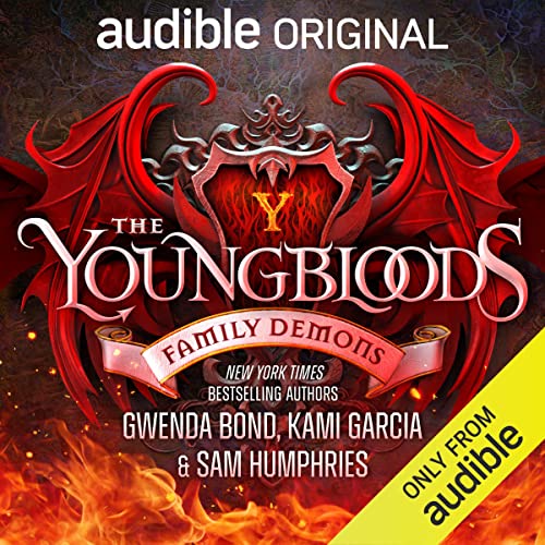 The Youngbloods: Family Demons Audiolibro Por Gwenda Bond, Kami Garcia, Sam Humphries arte de portada