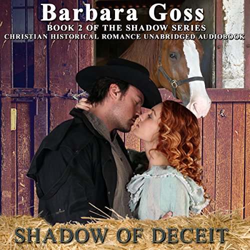 Shadow of Deceit Audiobook By Barbara Goss cover art