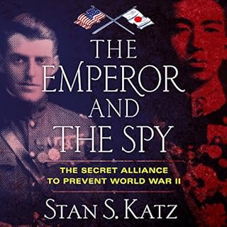 The Emperor and the Spy Audiolibro Por Stan S. Katz arte de portada