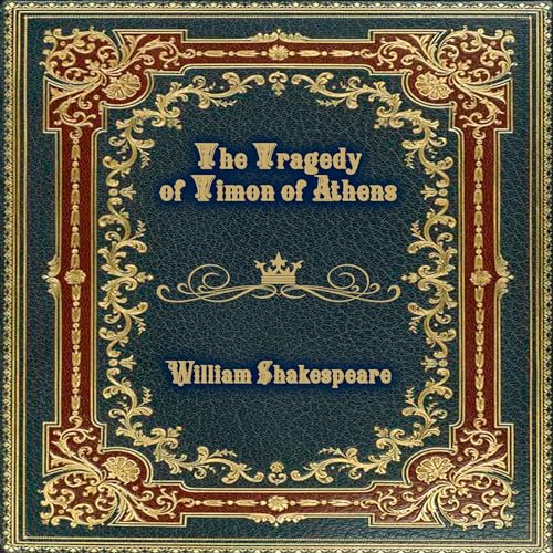 The Tragedy of Timon of Athens Audiolivro Por William Shakespeare capa