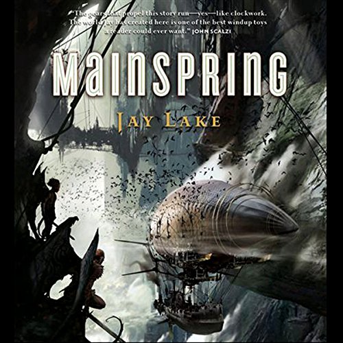 Mainspring Audiobook By Jay Lake cover art