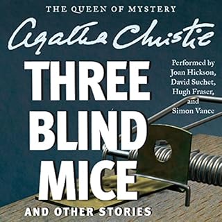 Three Blind Mice and Other Stories Audiobook By Agatha Christie cover art