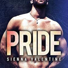 Pride: A Bad Boy and Amish Girl Romance Audiobook By Sienna Valentine cover art