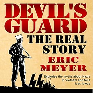 Devil's Guard: The Real Story Audiobook By Eric Meyer cover art