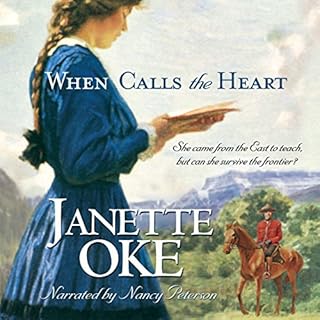 When Calls the Heart Audiobook By Janette Oke cover art