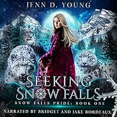 Seeking Snow Falls cover art