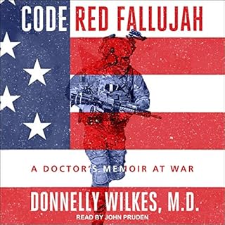 Code Red Fallujah Audiobook By Donnelly Wilkes MD cover art