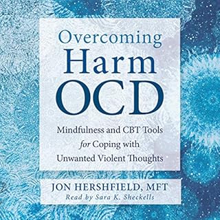 Overcoming Harm OCD Audiolibro Por Jon Hershfield MFT, Jonathan Grayson - foreword arte de portada