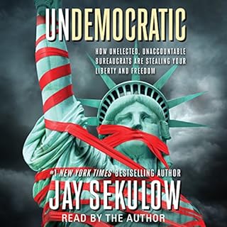 Undemocratic Audiobook By Jay Sekulow cover art