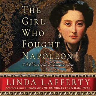 The Girl Who Fought Napoleon Audiobook By Linda Lafferty cover art