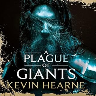 A Plague of Giants Audiobook By Kevin Hearne cover art