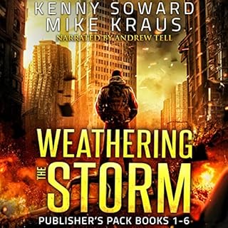 Weathering the Storm: The Complete Series Audiolibro Por Kenny Soward, Mike Kraus arte de portada