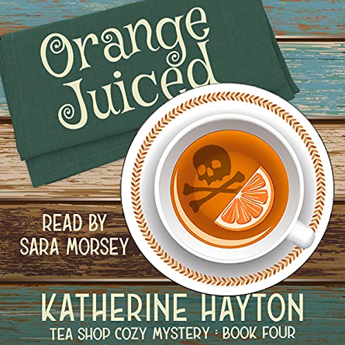 Orange Juiced Audiobook By Katherine Hayton cover art