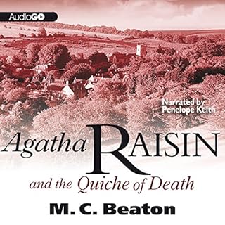 Agatha Raisin and the Quiche of Death Audiobook By M. C. Beaton cover art