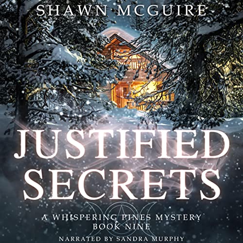 Justified Secrets Audiolibro Por Shawn McGuire arte de portada