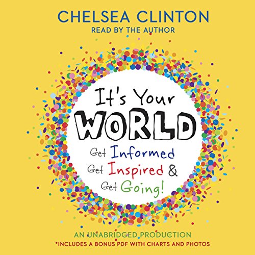 It's Your World Audiolibro Por Chelsea Clinton arte de portada