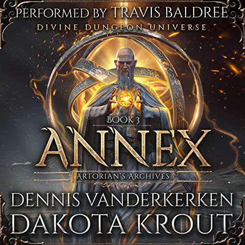 Annex: A Divine Dungeon Series Audiolibro Por Dennis Vanderkerken, Dakota Krout arte de portada