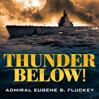 Thunder Below! Audiolibro Por Eugene B. Fluckey arte de portada