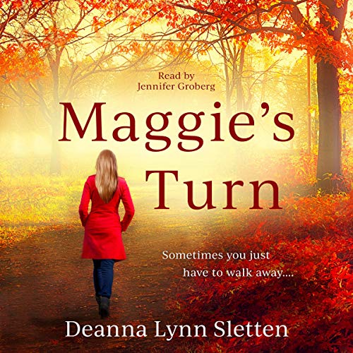 Maggie's Turn Audiobook By Deanna Lynn Sletten cover art