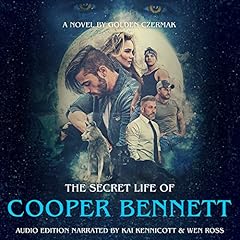 The Secret Life of Cooper Bennett cover art