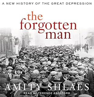 The Forgotten Man Audiolibro Por Amity Shlaes arte de portada