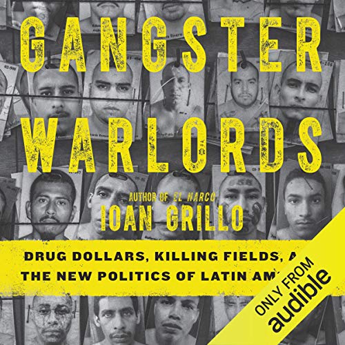 Gangster Warlords Audiolibro Por Ioan Grillo arte de portada