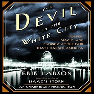 The Devil in the White City Audiolibro Por Erik Larson arte de portada