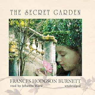 The Secret Garden Audiobook By Frances Hodgson Burnett cover art