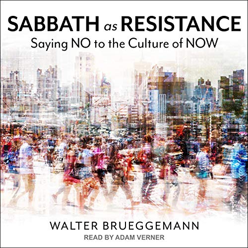 Sabbath as Resistance (New Edition) Audiolibro Por Walter Brueggemann arte de portada