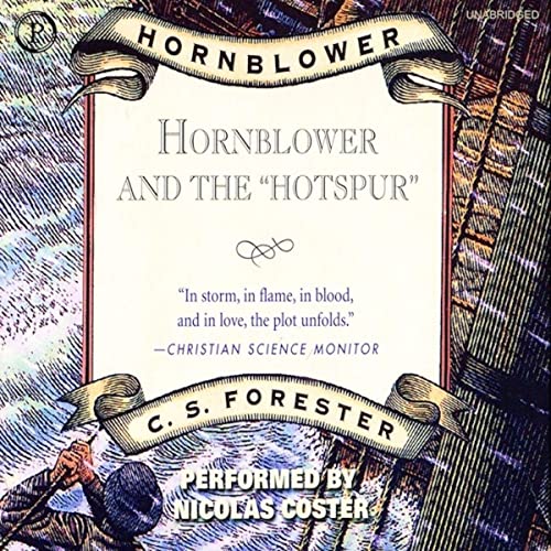 Hornblower and the "Hotspur" Audiolibro Por C.S. Forester arte de portada