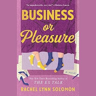 Business or Pleasure Audiobook By Rachel Lynn Solomon cover art