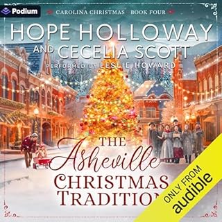 The Asheville Christmas Tradition Audiobook By Hope Holloway, Cecelia Scott cover art