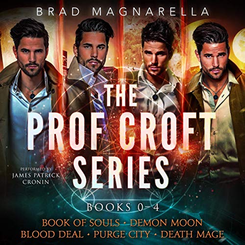 The Prof Croft Series Audiobook By Brad Magnarella cover art