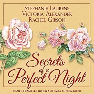 Secrets of a Perfect Night Audiobook By Stephanie Laurens, Victoria Alexander, Rachel Gibson cover art