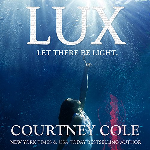 LUX Audiobook By Courtney Cole cover art