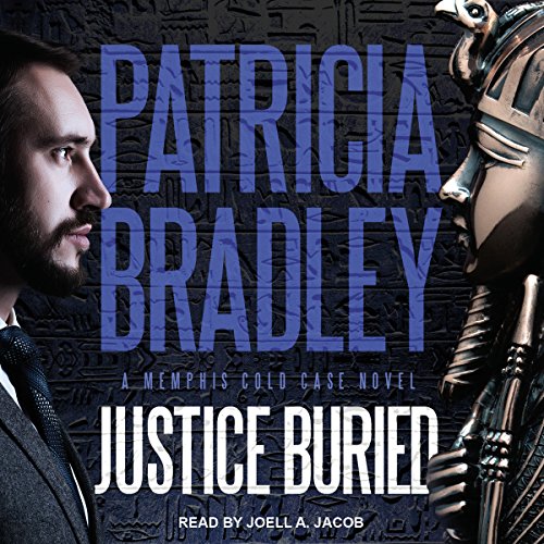 Justice Buried Audiobook By Patricia Bradley cover art