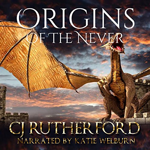 Origins of the Never Audiobook By CJ Rutherford cover art