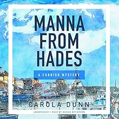 Manna from Hades Audiobook By Carola Dunn cover art