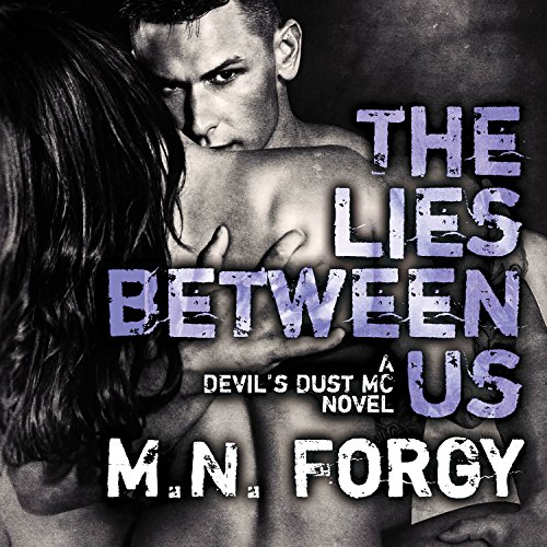 The Lies Between Us Audiolibro Por M. N. Forgy arte de portada