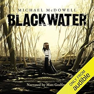 Blackwater: The Complete Saga Audiobook By Michael McDowell cover art