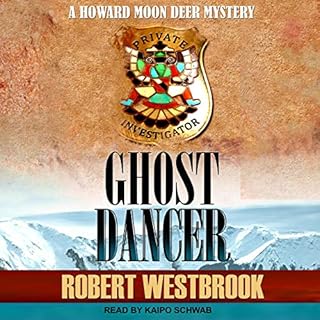 Ghost Dancer Audiobook By Robert Westbrook cover art