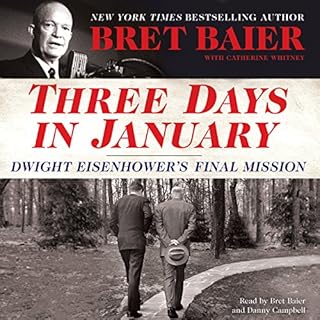 Three Days in January Audiobook By Bret Baier, Catherine Whitney cover art