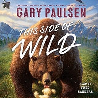 This Side of Wild Audiolibro Por Gary Paulsen arte de portada