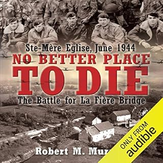 No Better Place to Die Audiobook By Robert Murphy cover art