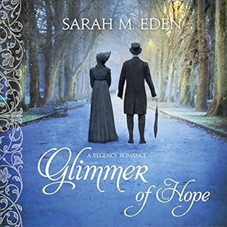 Glimmer of Hope Audiobook By Sarah M. Eden cover art